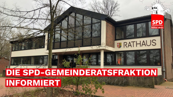 Foto des Rathauses und der Text "Dier SPD-Gemeinderatsfraktion informiert"